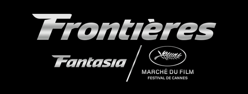 Frontières at Fantasia 2018: Celebrates Ten Years With First Wave of Projects Announced 